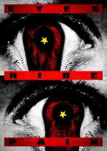 Plagát "Eyes Hide Pain"